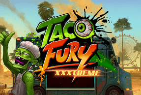 Taco Fury XXXtreme